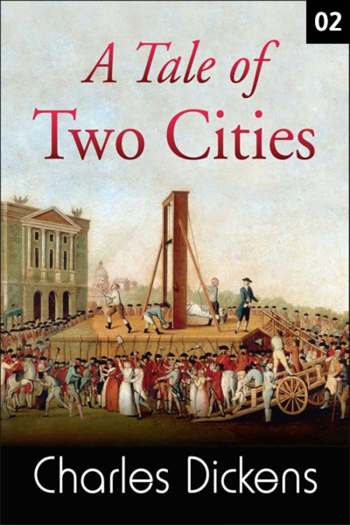 A TALE OF TWO CITIES - 1 - 2 in English Social Stories by Charles